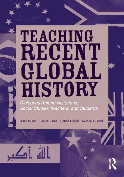 Teaching Recent Global History