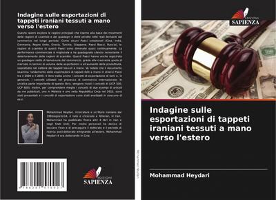 Indagine sulle esportazioni di tappeti iraniani tessuti a mano verso l’estero