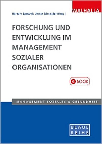 Forschung und Entwicklung im Management sozialer Organisationen