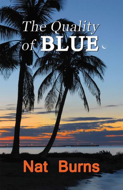 The Quality of Blue