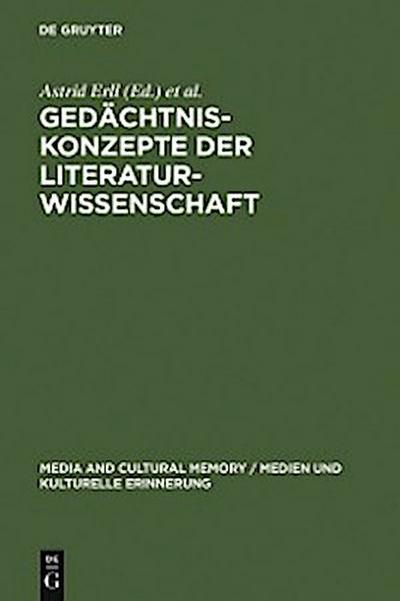Gedächtniskonzepte der Literaturwissenschaft