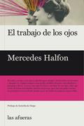 El trabajo de los ojos