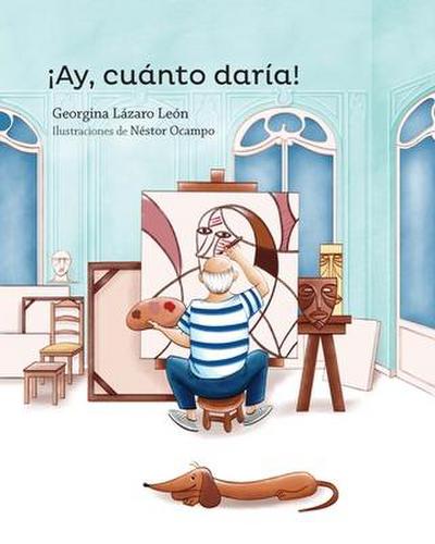 ¡Ay, Cuánto Daría!