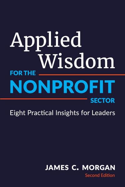 Applied Wisdom for the Nonprofit Sector