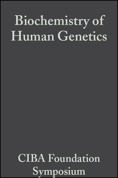 Biochemistry of Human Genetics