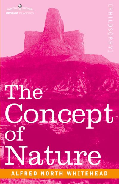 The Concept of Nature