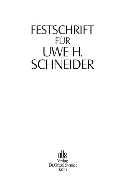 Festschrift für Uwe H. Schneider