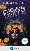 Legends of Mictlan 1. Chosen by Death