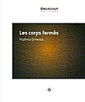 Les corps fermés