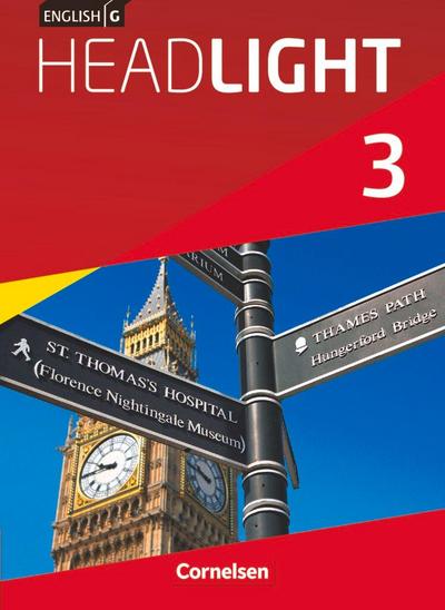 English G Headlight 03: 7. Schuljahr. Schülerbuch. Allgemeine Ausgabe