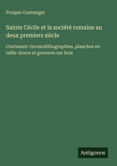 Sainte Cécile et la société romaine au deux premiers siècle