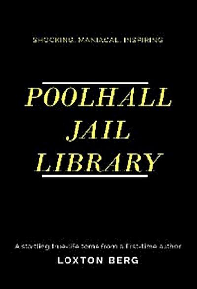 POOLHALL JAIL LIBRARY
