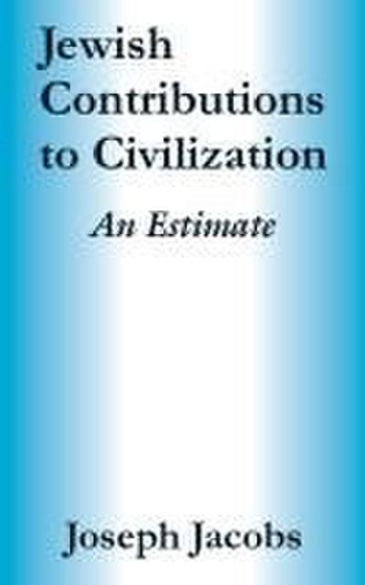 Jewish Contributions to Civilization