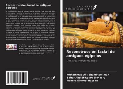 Reconstrucción facial de antiguos egipcios