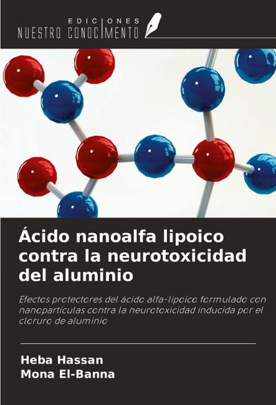 Ácido nanoalfa lipoico contra la neurotoxicidad del aluminio