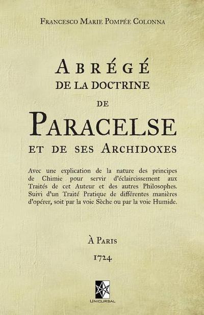 Abrégé de la doctrine de Paracelse et de ses Archidoxes