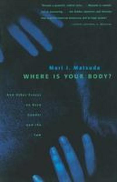 Where Is Your Body?