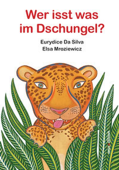 Wer isst was im Dschungel?