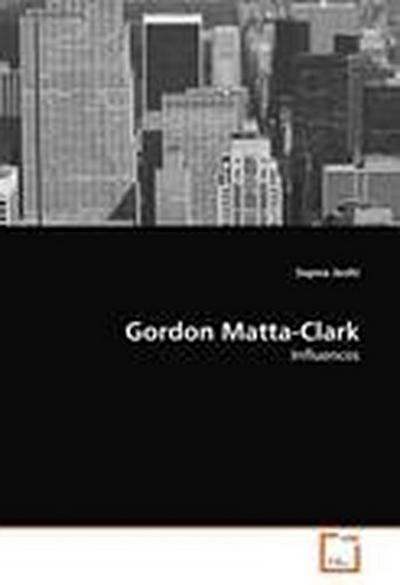 Gordon Matta-Clark