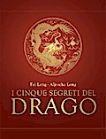 I cinque segreti del drago