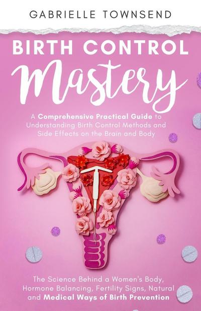 Birth Control Mastery