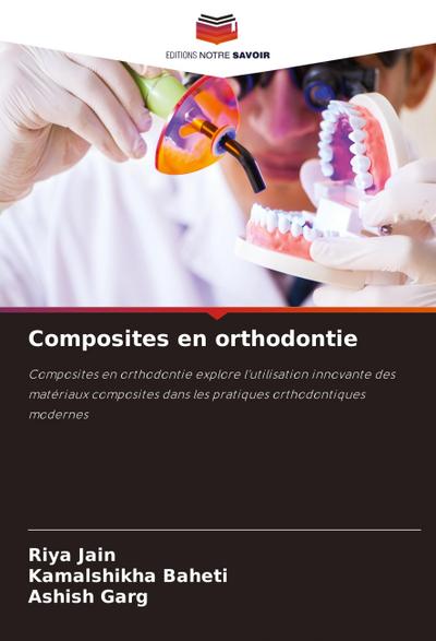 Composites en orthodontie