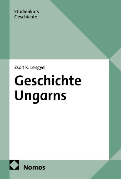 Geschichte Ungarns