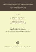 Beiträge zu physikalischen und verfahrenstechnischen Problemen der barometrischen Höhenmessung in der Luftfahrt