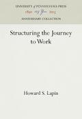 Structuring the Journey to Work