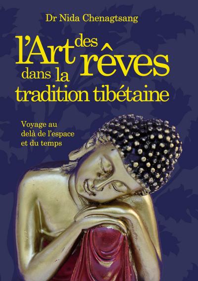 L’art des rêves dans la tradition tibétaine