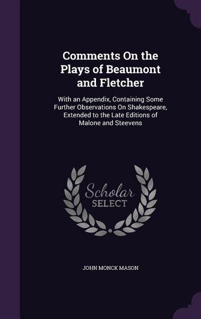 Comments On the Plays of Beaumont and Fletcher