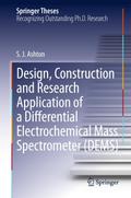 Design, Construction and Research Application of a Differential Electrochemical Mass Spectrometer (DEMS)