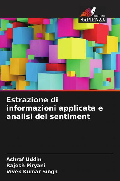 Estrazione di informazioni applicata e analisi del sentiment