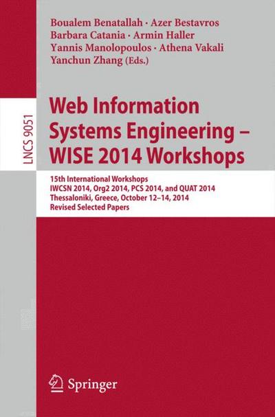 Web Information Systems Engineering – WISE 2014 Workshops