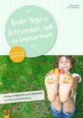 Kinder-Yoga für Achtsamkeit, Spaß und Empowerment von Birgit Spengler | Taschenbuch