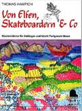 Von Elfen, Skateboardern und Co Band 1für Klavier
