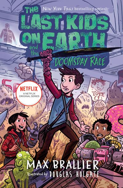 The Last Kids on Earth - The Doomsday Race