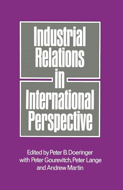 Industrial Relations in International Perspective