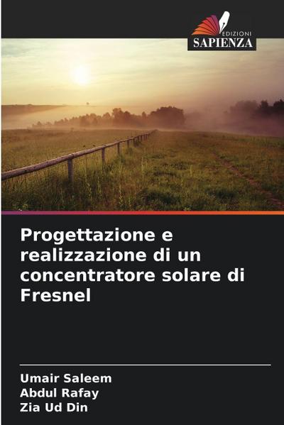 Progettazione e realizzazione di un concentratore solare di Fresnel