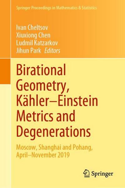Birational Geometry, Kähler-Einstein Metrics and Degenerations