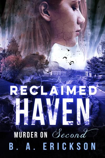 Reclaimed Haven: Murder on Second