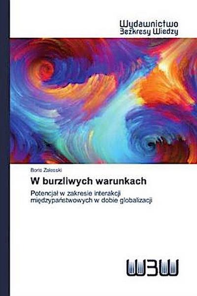 W burzliwych warunkach