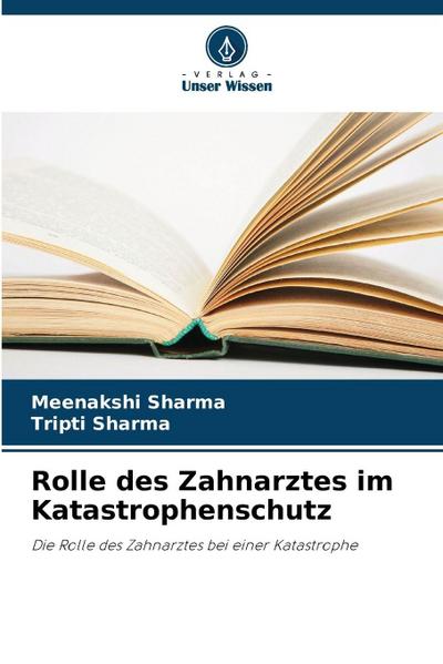 Rolle des Zahnarztes im Katastrophenschutz