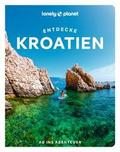 LONELY PLANET Entdecke Kroatien