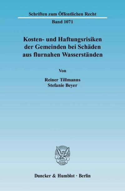 Kosten- und Haftungsrisiken der Gemeinden bei Schäden aus flurnahen Wasserständen