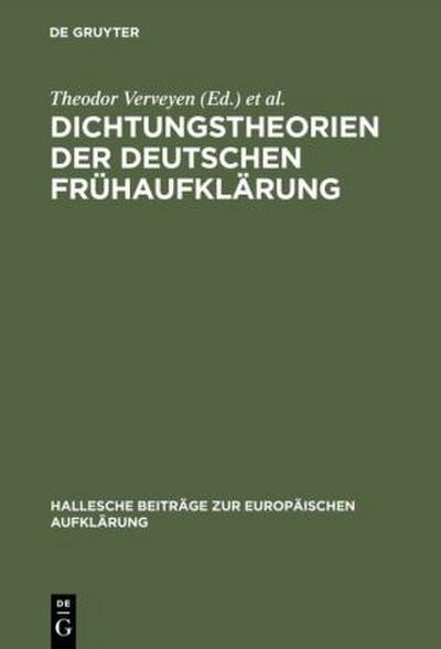 Dichtungstheorien der deutschen Frühaufklärung