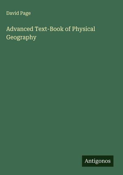 Advanced Text-Book of Physical Geography