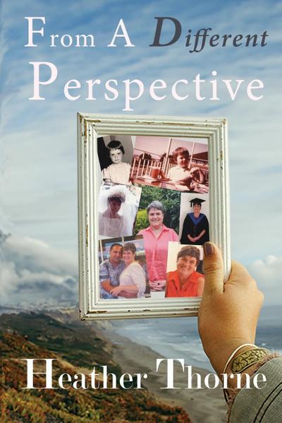 From A Different Perspective