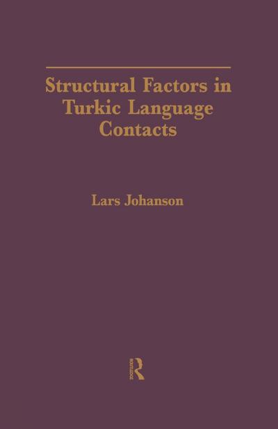Structural Factors in Turkic Language Contacts