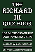 Richard III Quiz Book
